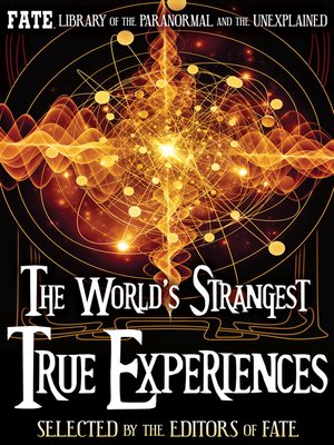 cover image of The World's Strangest True Experiences